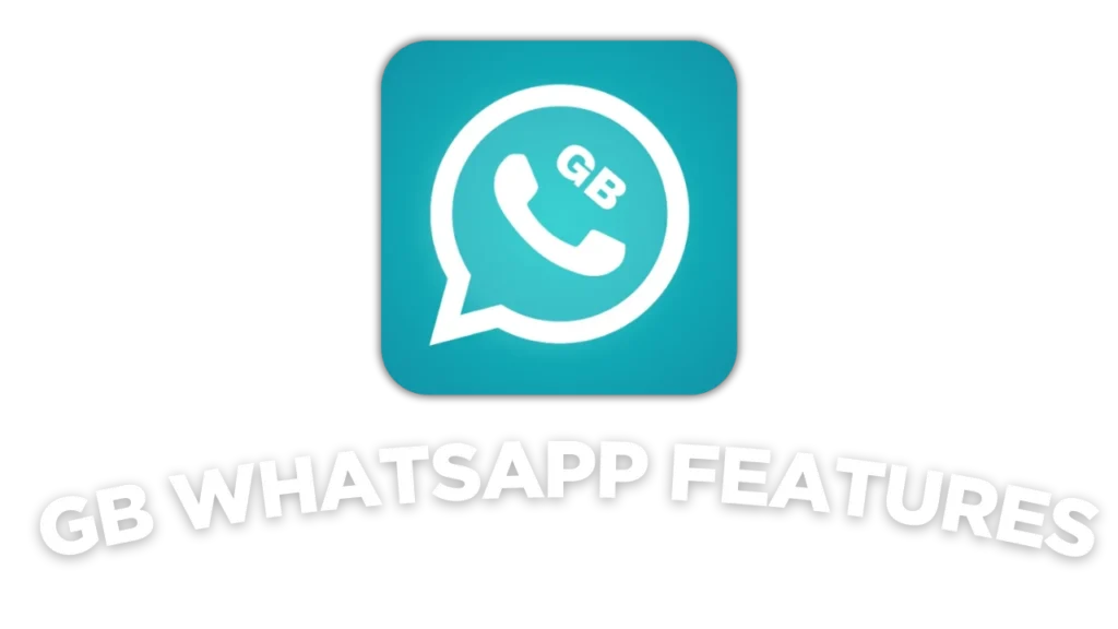 GB WhatsApp pro Features 